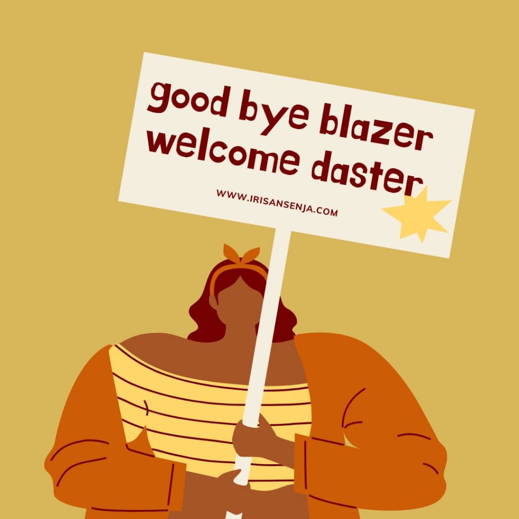Good Bye Blazer Welcome Daster