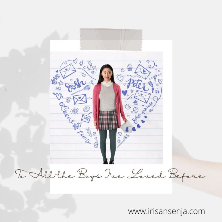 Review Film To All the Boys I've Loved Before
