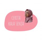 Beranda Cerita Kala Senja