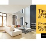 Tips Mencari Apartemen di Medan Nyaman Untuk WFH