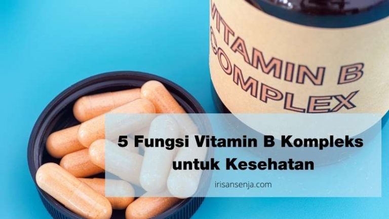 5 Fungsi Vitamin B Kompleks untuk Kesehatan