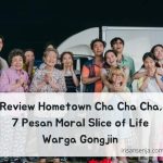 Review Hometown Cha Cha Cha, 7 Pesan Moral Slice of Life Warga Gongjin