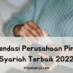 Rekomendasi Perusahaan Pinjaman Syariah Terbaik 2022
