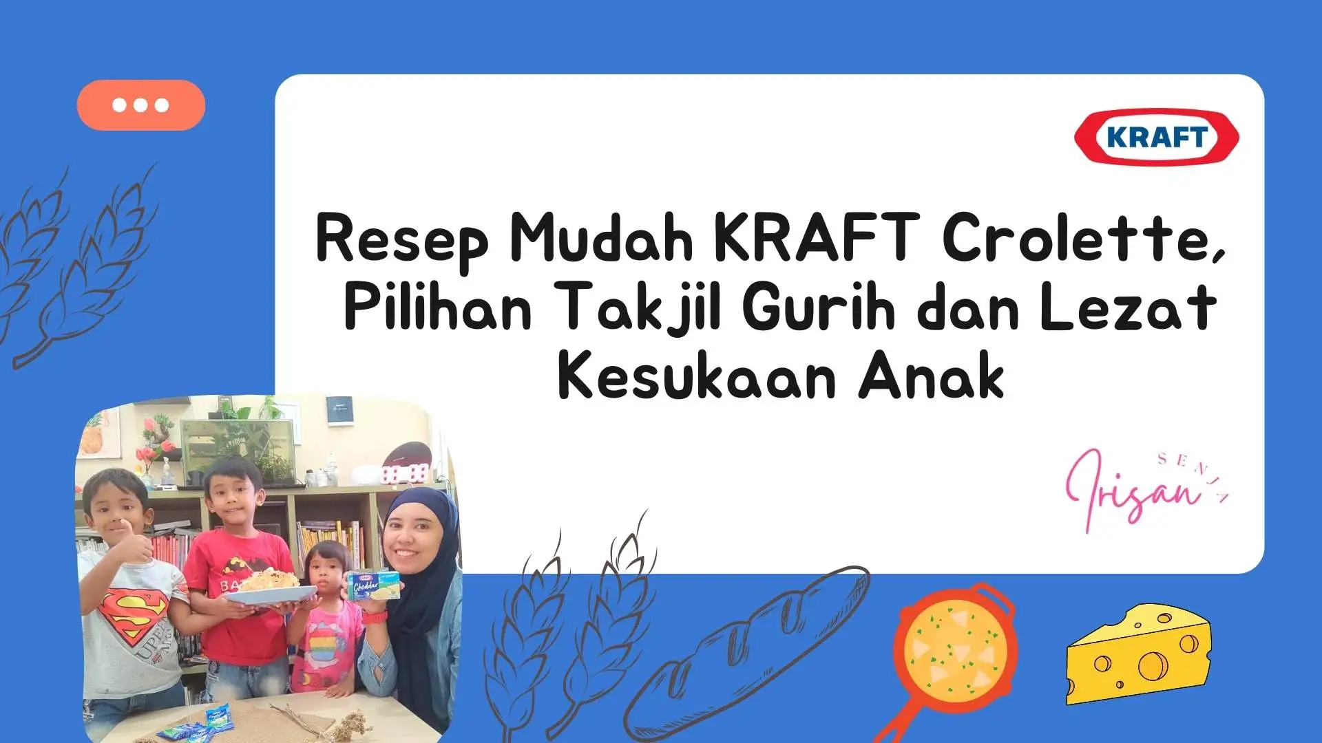 Resep Takjil Simpel Lezat KRAFT Crolette