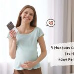 5 Manfaat Cokelat untuk Ibu Hamil, Kamu Perlu Tahu!