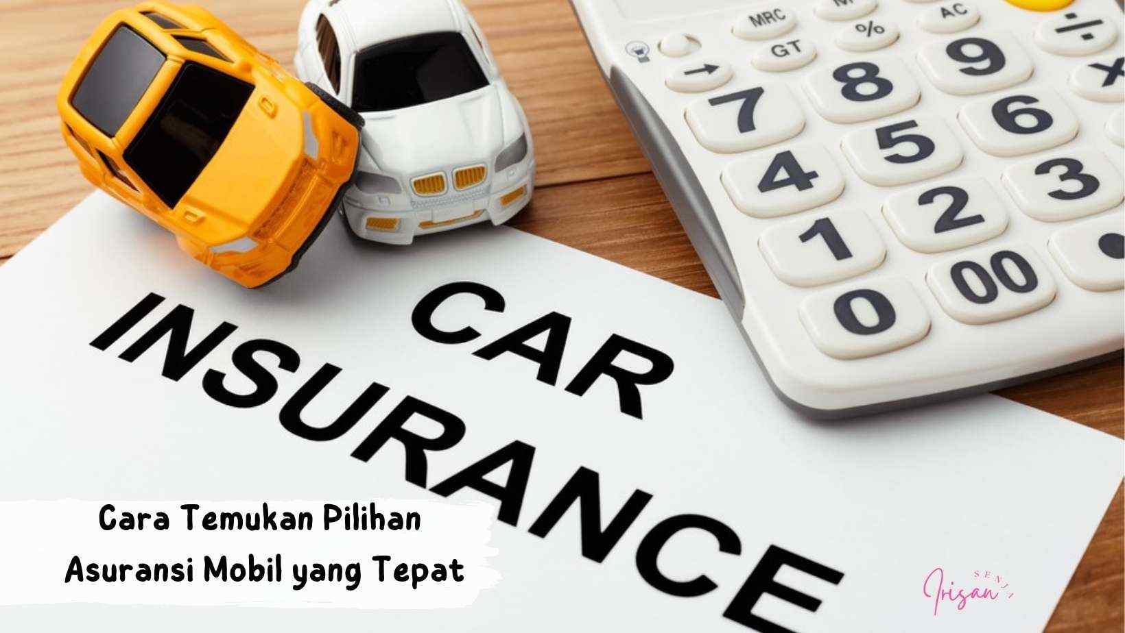 Lifepal Temukan Pilihan Asuransi Mobil yang Tepat