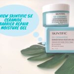 Review SKINTIFIC 5X Ceramide Barrier Repair Moisture Gel, Bantu Mengatasi Skin Barrier yang Rusak