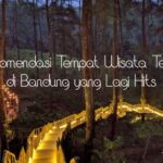 Rekomendasi tempat wisata Bandung hits