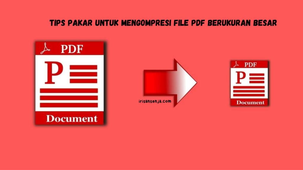tips mengompresi file pdf berukuran besar