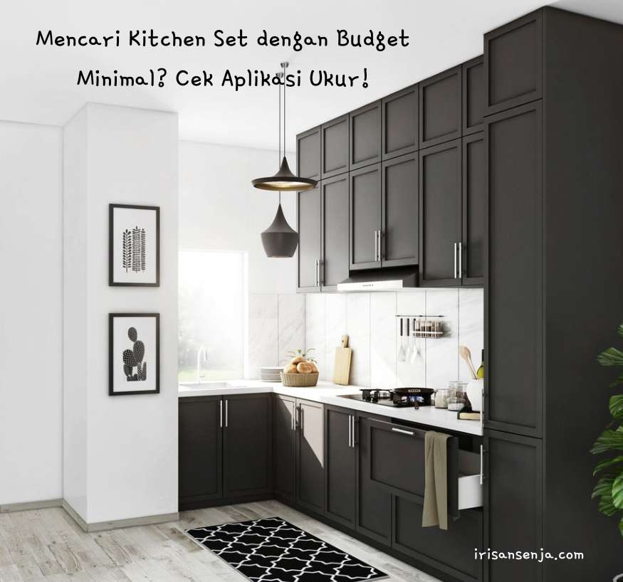 kitchen set budget minimal di aplikasi ukur.com