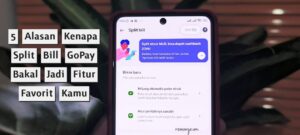 5 Alasan Kenapa Split Bill GoPay Bakal Jadi Fitur Favorit Kamu